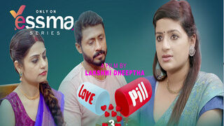Love Pill Episode 3 | MyDesi