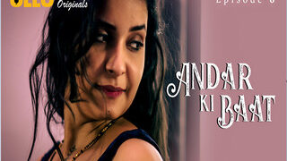 Andar Ki Baat – Part 2 Episode 6 | MyDesi