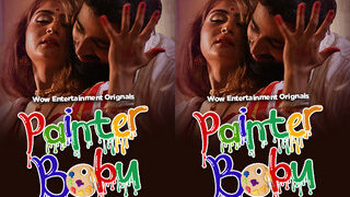 Painter Babu – S01E02 – 2023 – Hindi Hot Web Series – Wowentertainment | MyDesi